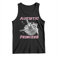Funny Autistic Princess Tank Top Autism Awareness Raccoon