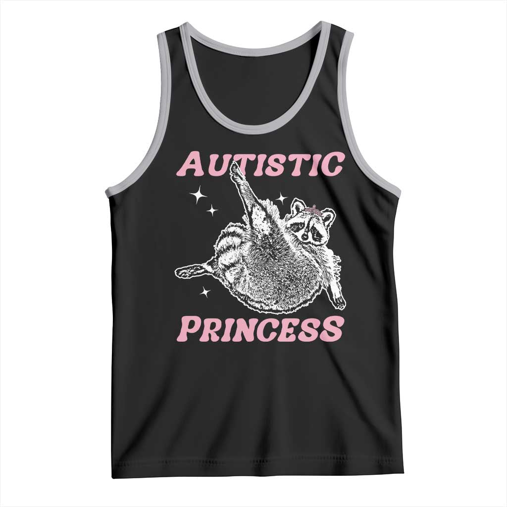 Funny Autistic Princess Tank Top Autism Awareness Raccoon
