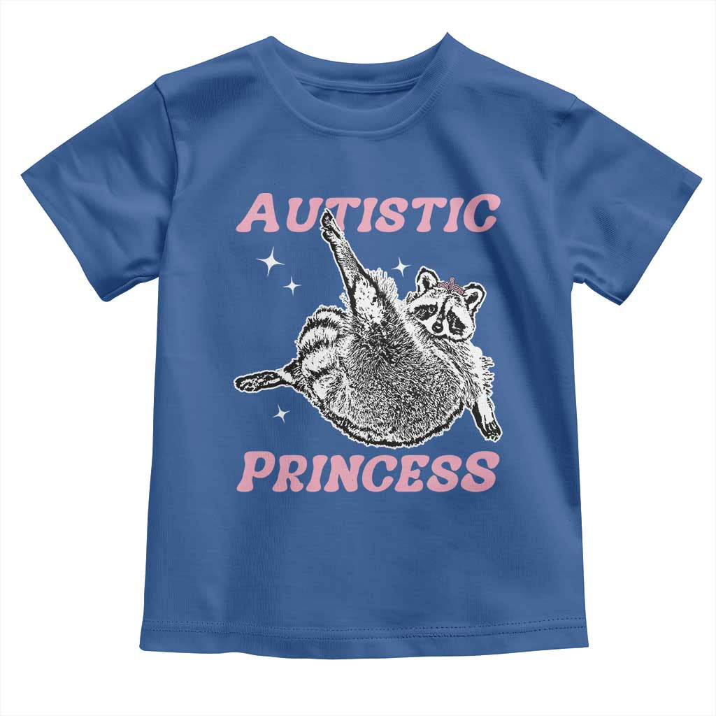 Funny Autistic Princess Toddler T Shirt Autism Awareness Raccoon