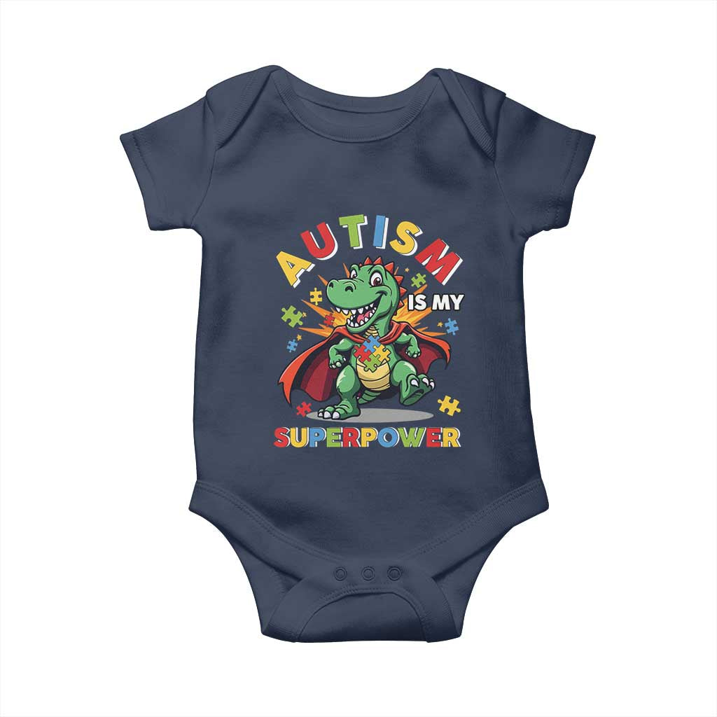 Funny Autism Is My Superpower Baby Onesie Autism Awareness Autistic Dinosaur