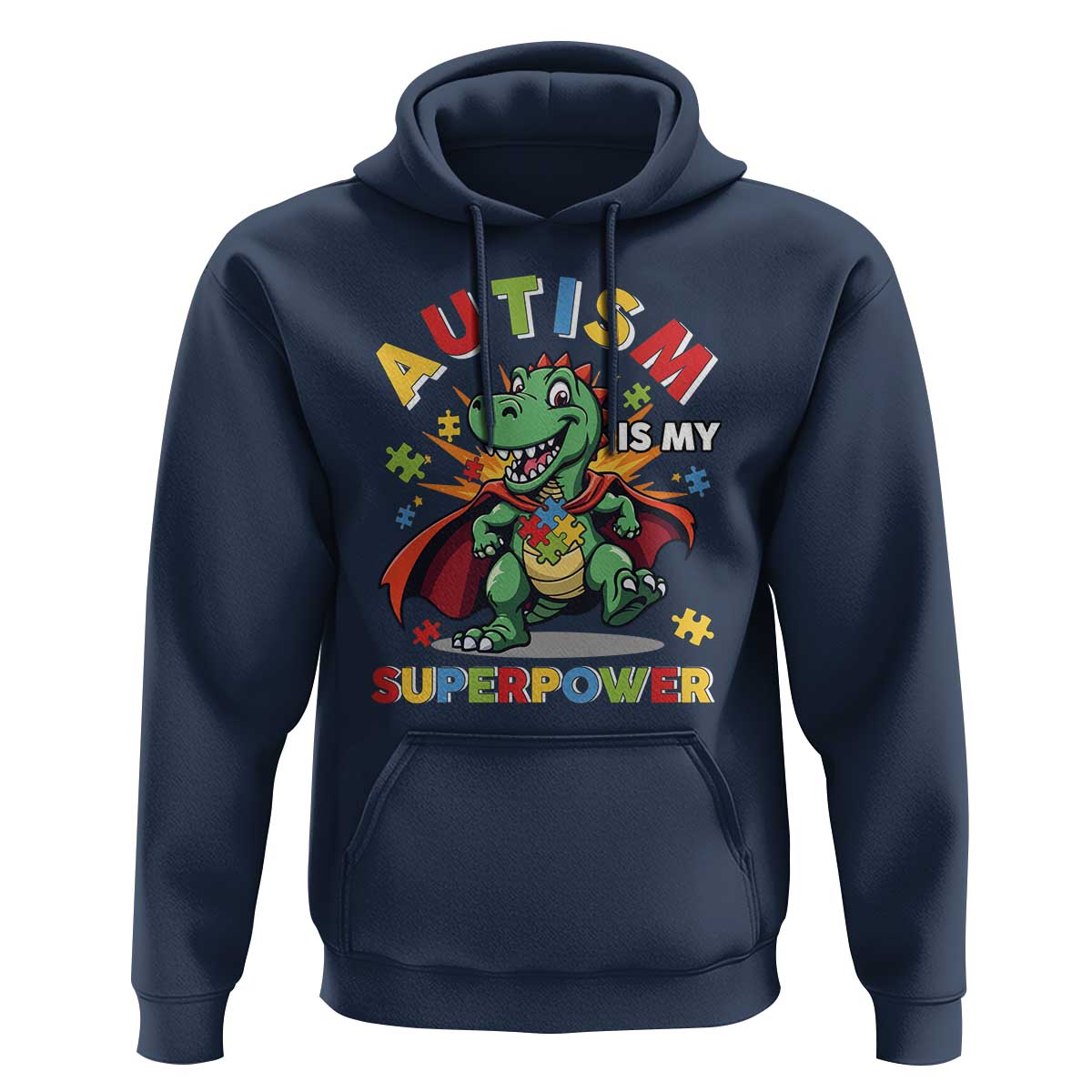 Funny Autism Is My Superpower Hoodie Autism Awareness Autistic Dinosaur