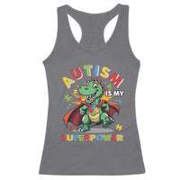 Funny Autism Is My Superpower Racerback Tank Top Autism Awareness Autistic Dinosaur