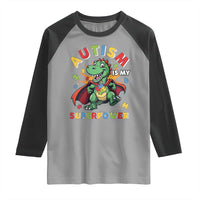 Funny Autism Is My Superpower Raglan Shirt Autism Awareness Autistic Dinosaur