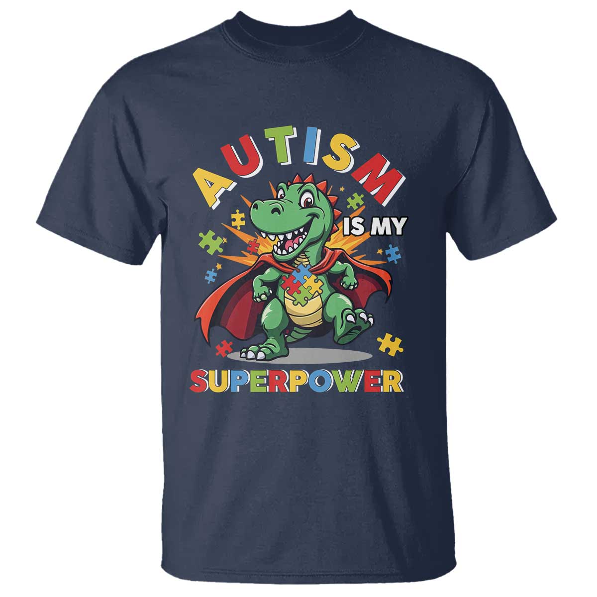 Funny Autism Is My Superpower T Shirt Autism Awareness Autistic Dinosaur