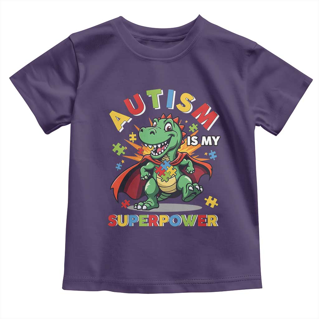Funny Autism Is My Superpower Toddler T Shirt Autism Awareness Autistic Dinosaur