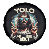 Funny Ressurection Christians Easter Day Spare Tire Cover Yolo JK BRB Jesus