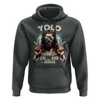 Funny Ressurection Christians Easter Day Hoodie Yolo JK BRB Jesus
