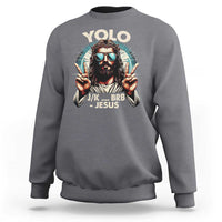 Funny Ressurection Christians Easter Day Sweatshirt Yolo JK BRB Jesus