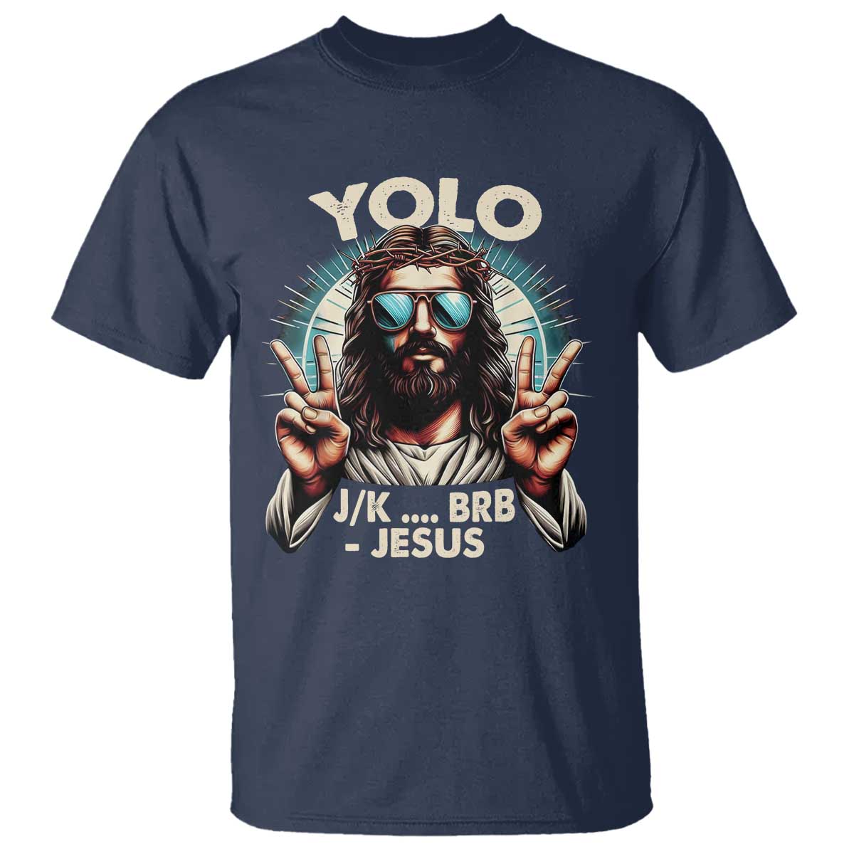 Funny Ressurection Christians Easter Day T Shirt Yolo JK BRB Jesus