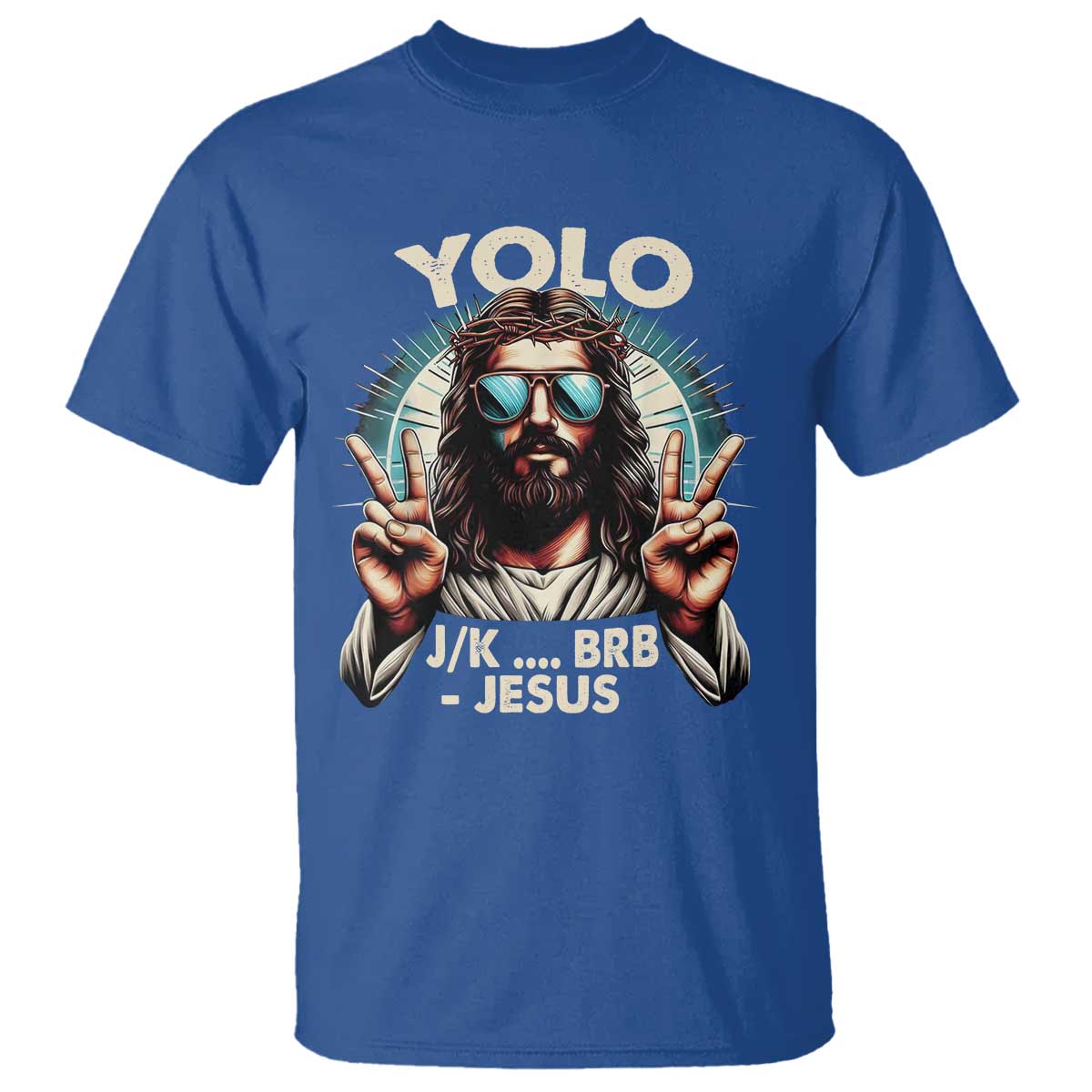 Funny Ressurection Christians Easter Day T Shirt Yolo JK BRB Jesus