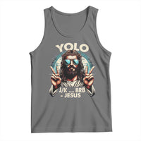 Funny Ressurection Christians Easter Day Tank Top Yolo JK BRB Jesus