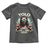 Funny Ressurection Christians Easter Day Toddler T Shirt Yolo JK BRB Jesus