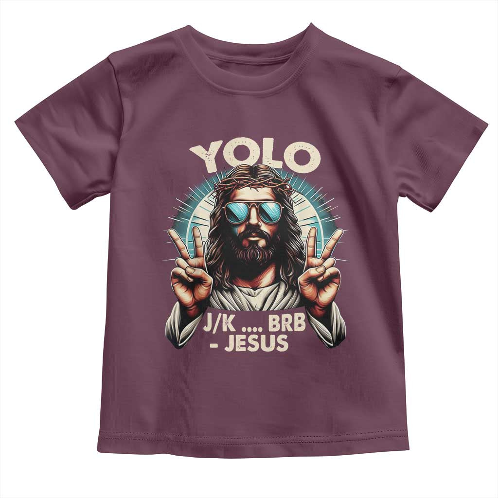 Funny Ressurection Christians Easter Day Toddler T Shirt Yolo JK BRB Jesus