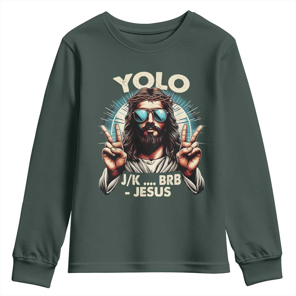 Funny Ressurection Christians Easter Day Youth Sweatshirt Yolo JK BRB Jesus
