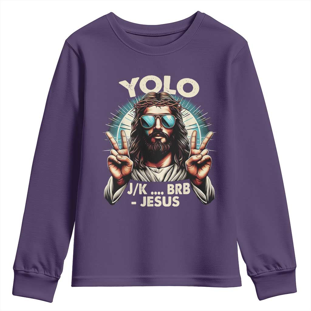 Funny Ressurection Christians Easter Day Youth Sweatshirt Yolo JK BRB Jesus