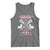 Funny Lacrosse Girl Tank Top Sweat Dries Blood Clots Bruises Fade Away Suck It Up Buttercup