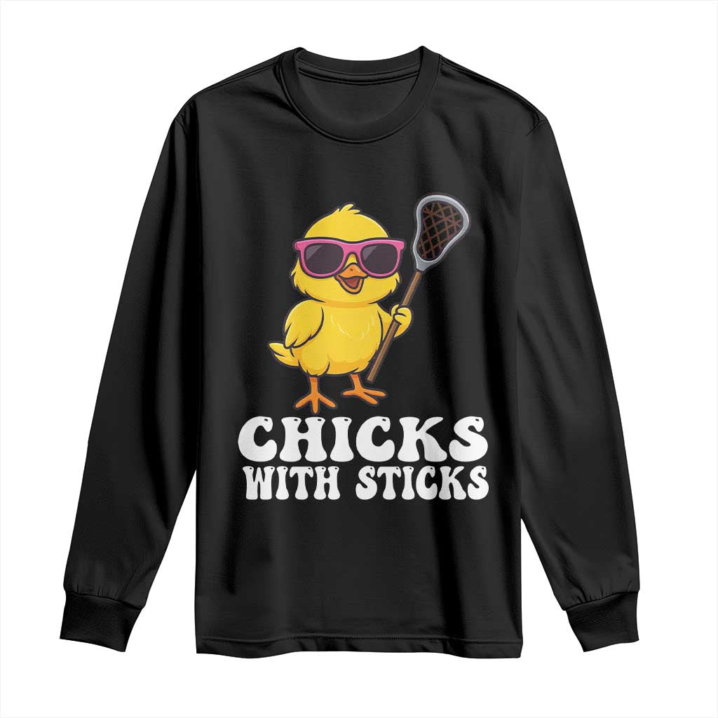 Funny Lax Girl Long Sleeve Shirt Chicks With Sticks Lacrosse Shooter