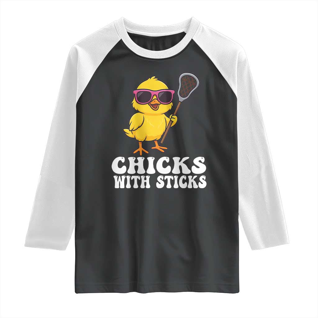 Funny Lax Girl Raglan Shirt Chicks With Sticks Lacrosse Shooter