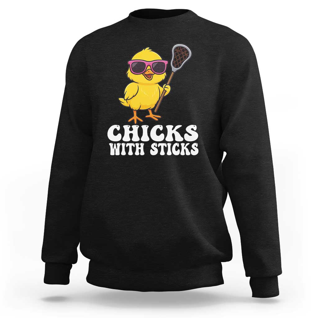 Funny Lax Girl Sweatshirt Chicks With Sticks Lacrosse Shooter