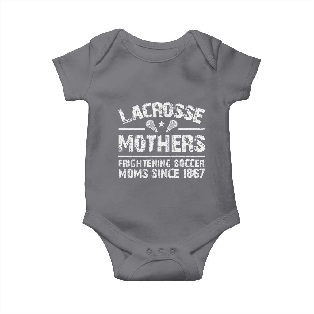 Funny Lacrosse Mothers Baby Onesie Lax Moms Frightening Soccer Moms Since 1867