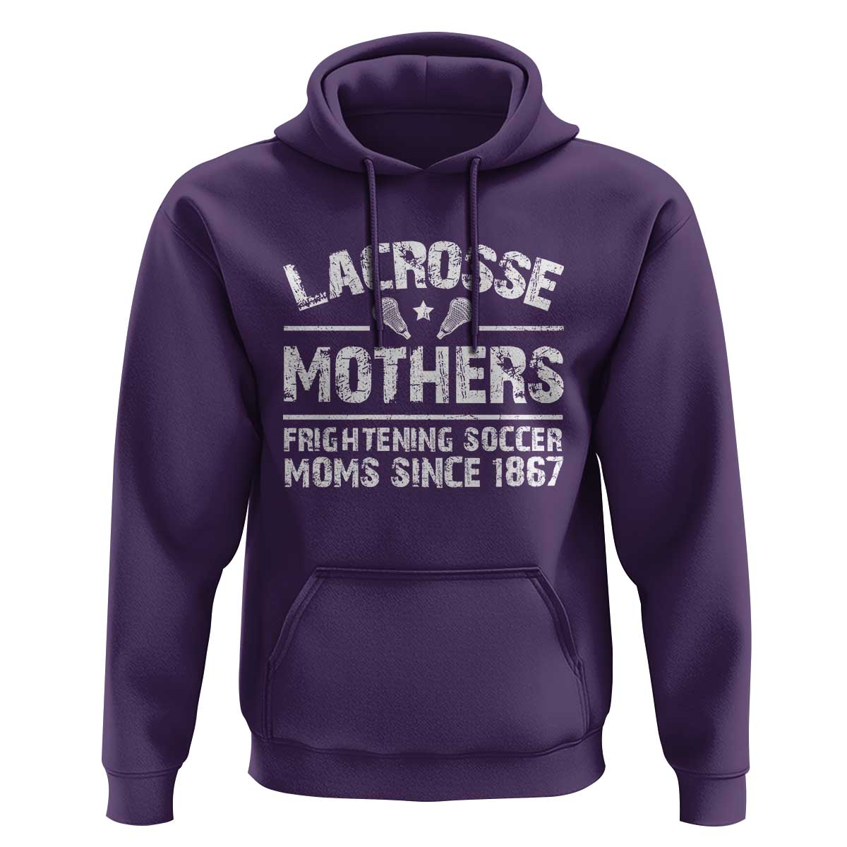 Funny Lacrosse Mothers Hoodie Lax Moms Frightening Soccer Moms Since 1867