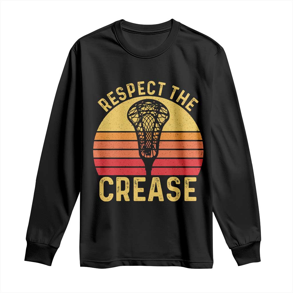 Funny Lacrosse Lax Goalie Goalkeeper Long Sleeve Shirt Respect The Crease
