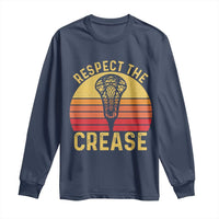 Funny Lacrosse Lax Goalie Goalkeeper Long Sleeve Shirt Respect The Crease