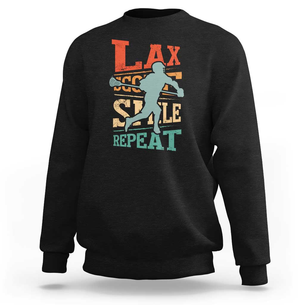 Funny Lax Score Smile Repeat Sweatshirt Lax Lacrosse Lover