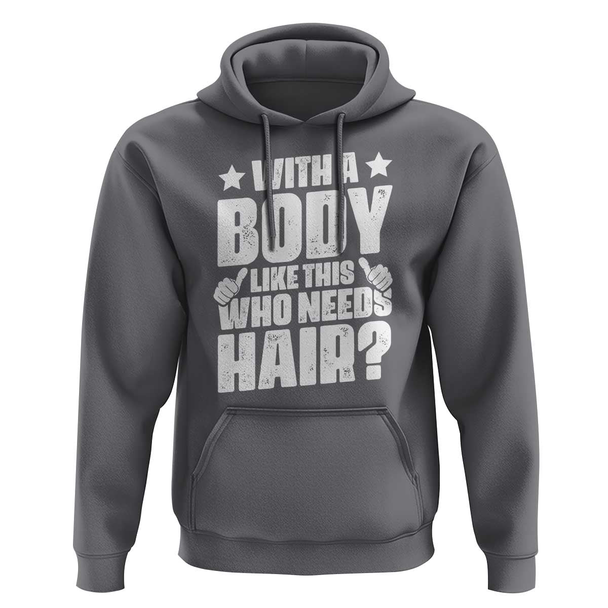 With A Body Like This Who Needs Hair Hoodie Dad Bald Man Father's Day