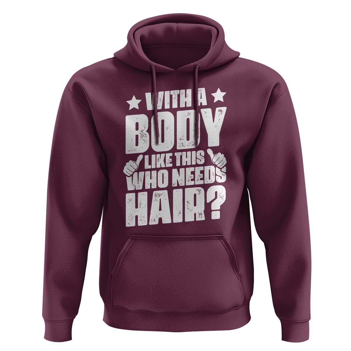 With A Body Like This Who Needs Hair Hoodie Dad Bald Man Father's Day