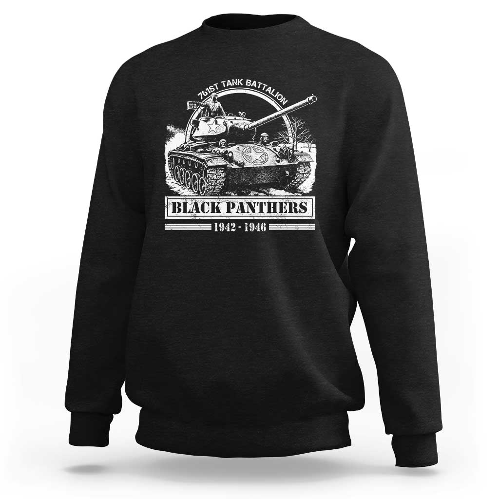 Black Panthers 761st Tank Battalion Sweatshirt WW2 Heroes Black History Month