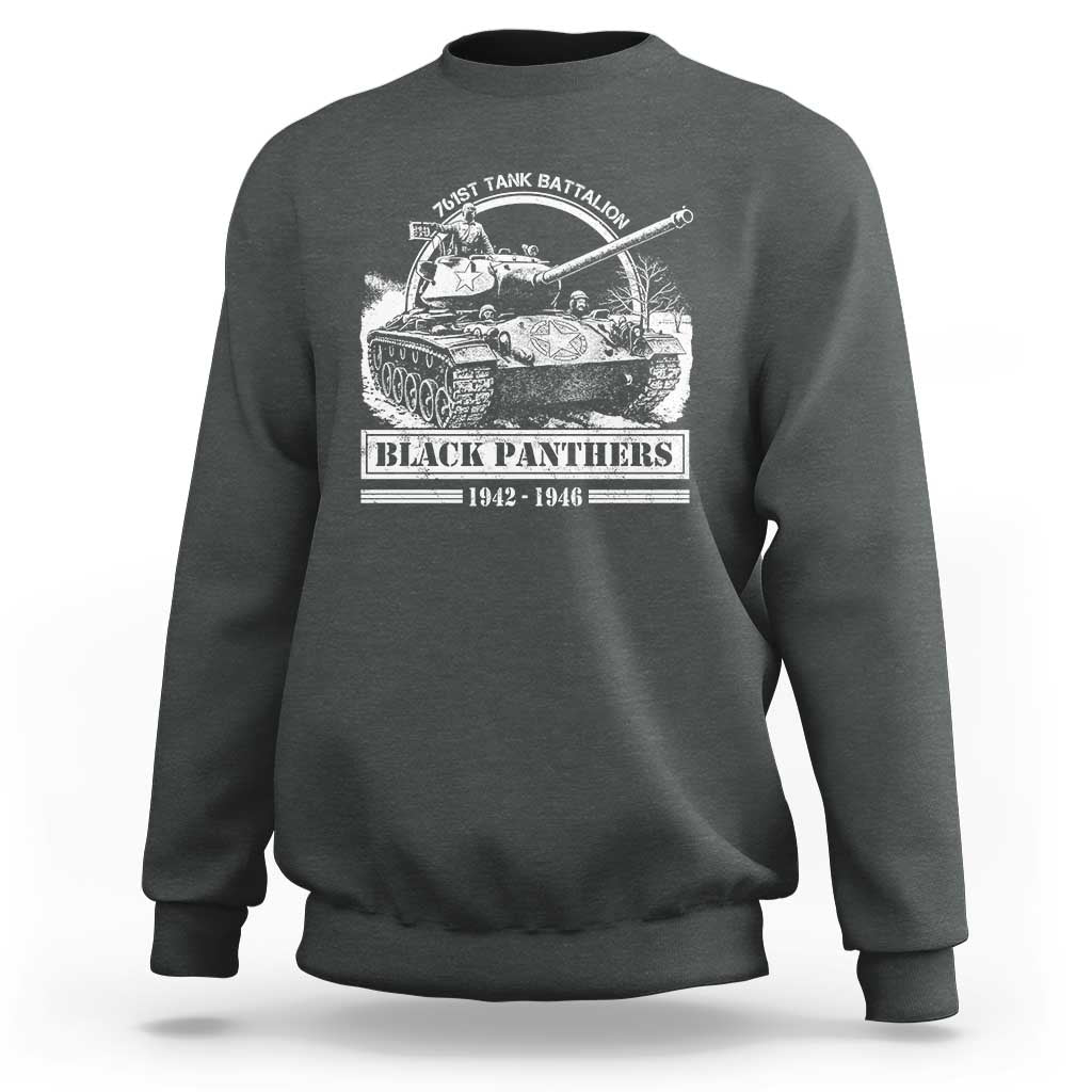 Black Panthers 761st Tank Battalion Sweatshirt WW2 Heroes Black History Month