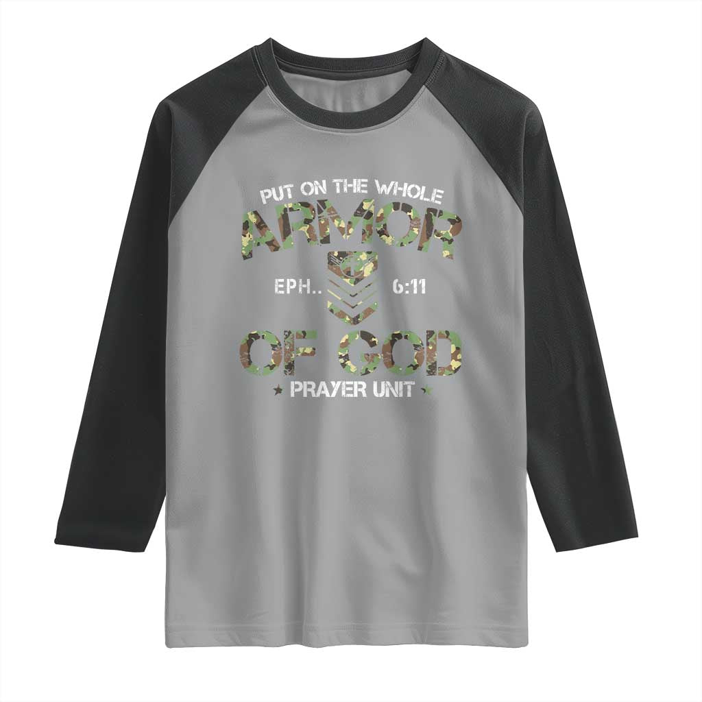 Put On The Whole Armor Of God Prayer Unit Raglan Shirt Ephesians 6:11 Christian Army - Wonder Print Shop