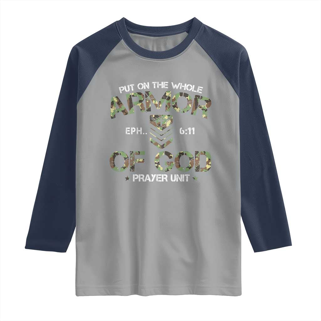Put On The Whole Armor Of God Prayer Unit Raglan Shirt Ephesians 6:11 Christian Army - Wonder Print Shop