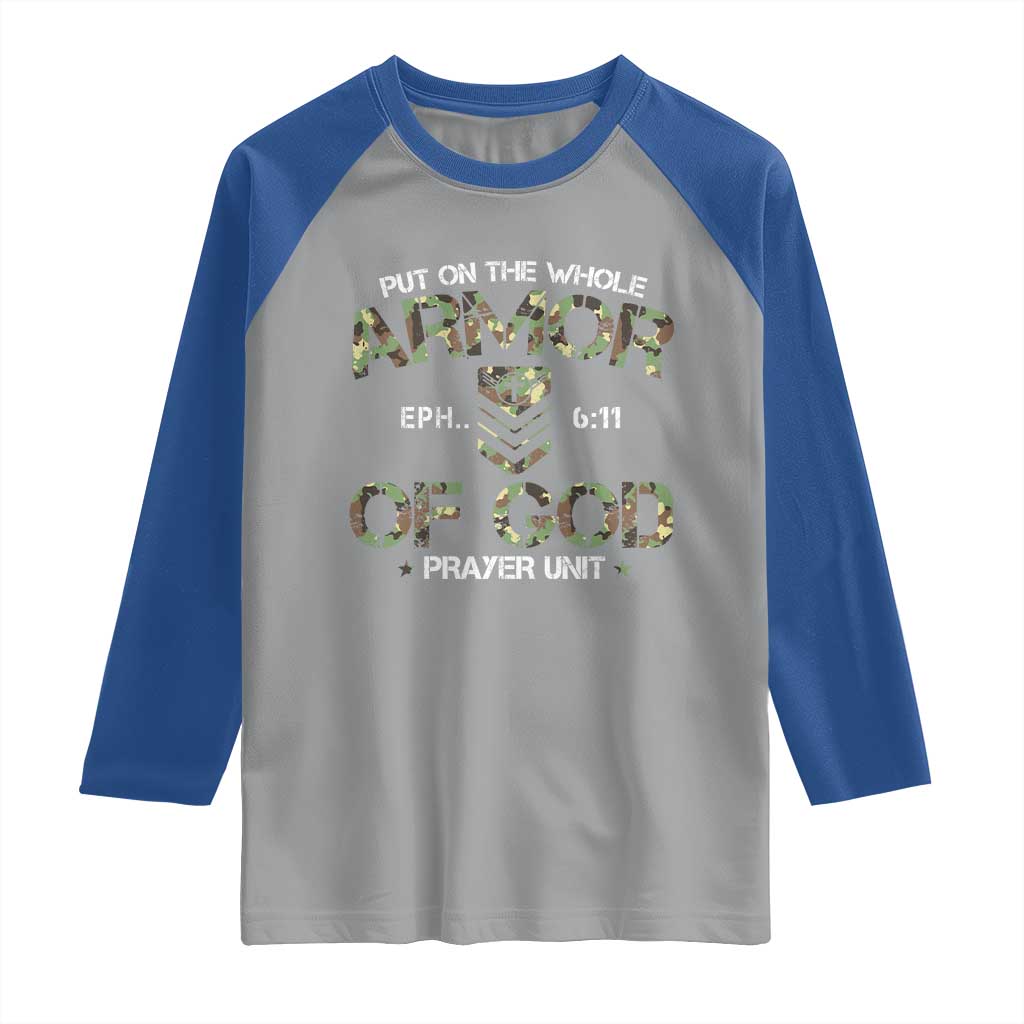 Put On The Whole Armor Of God Prayer Unit Raglan Shirt Ephesians 6:11 Christian Army - Wonder Print Shop