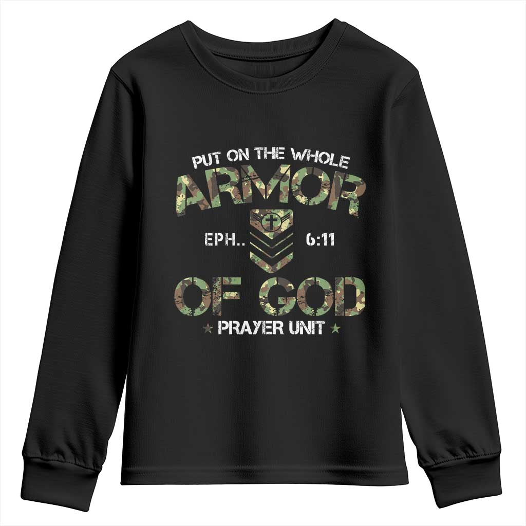 Put On The Whole Armor Of God Prayer Unit Youth Sweatshirt Ephesians 6:11 Christian Army - Wonder Print Shop