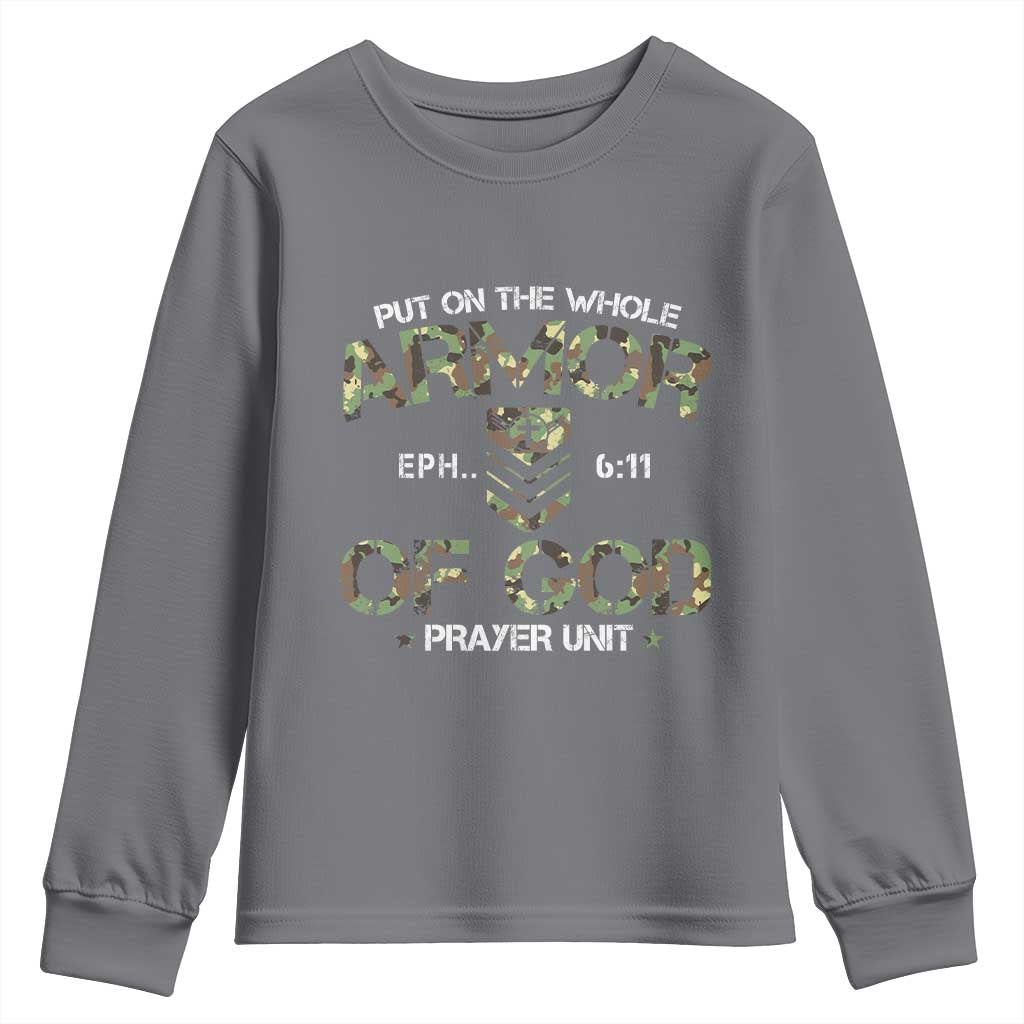 Put On The Whole Armor Of God Prayer Unit Youth Sweatshirt Ephesians 6:11 Christian Army - Wonder Print Shop