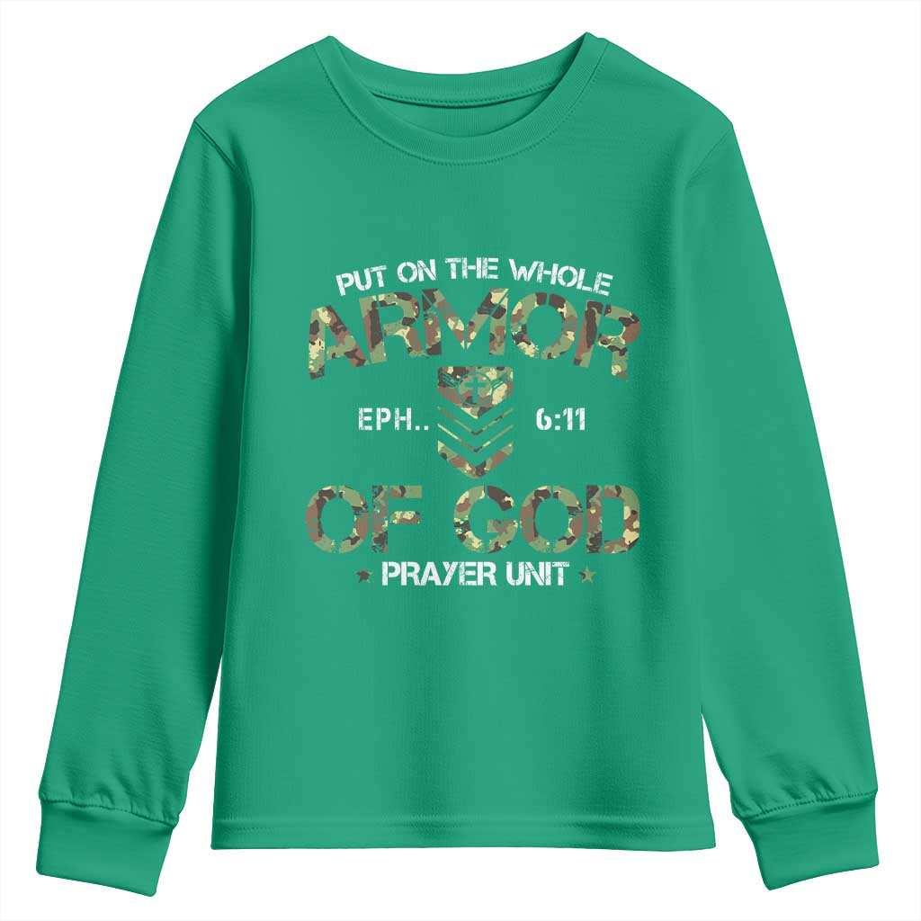 Put On The Whole Armor Of God Prayer Unit Youth Sweatshirt Ephesians 6:11 Christian Army - Wonder Print Shop