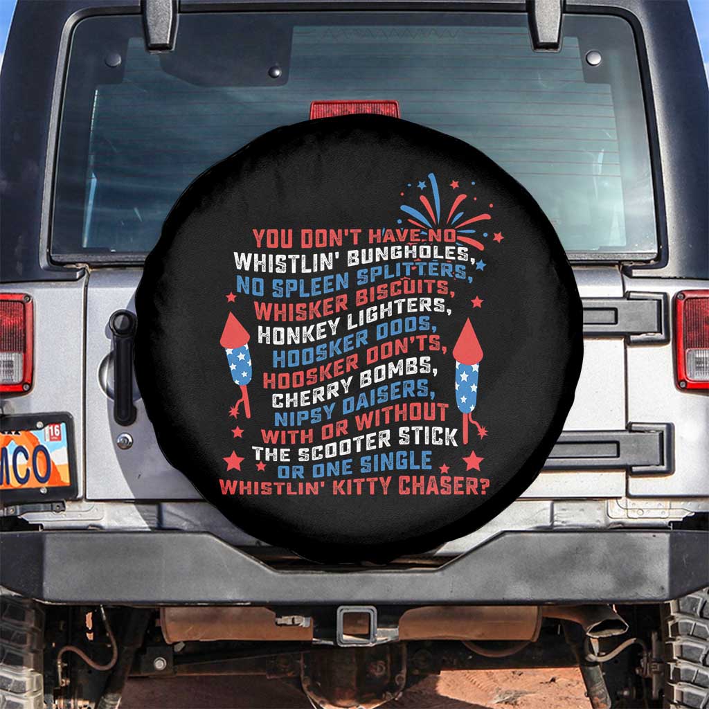 Funny You Dont Have No Whistlin Bungholes Spare Tire Cover USA Flag 4th Of July