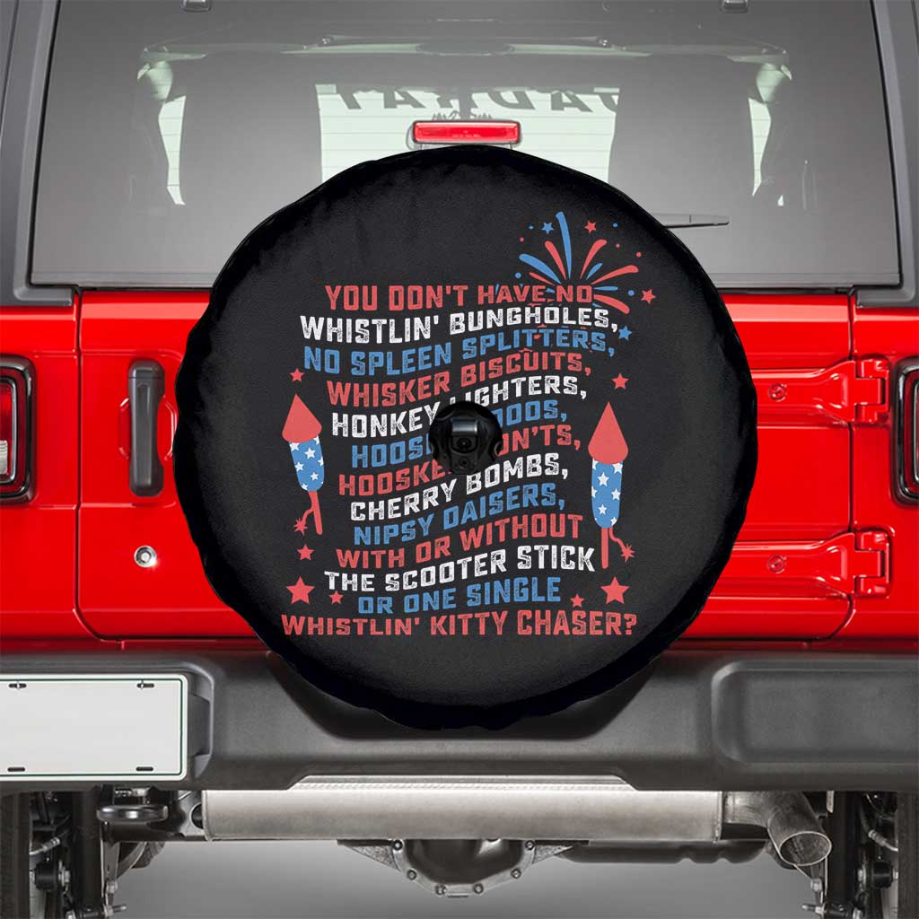 Funny You Dont Have No Whistlin Bungholes Spare Tire Cover USA Flag 4th Of July