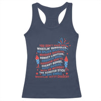 Funny You Dont Have No Whistlin Bungholes Racerback Tank Top USA Flag 4th Of July