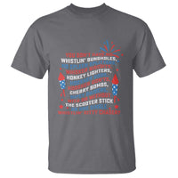 Funny You Dont Have No Whistlin Bungholes T Shirt USA Flag 4th Of July