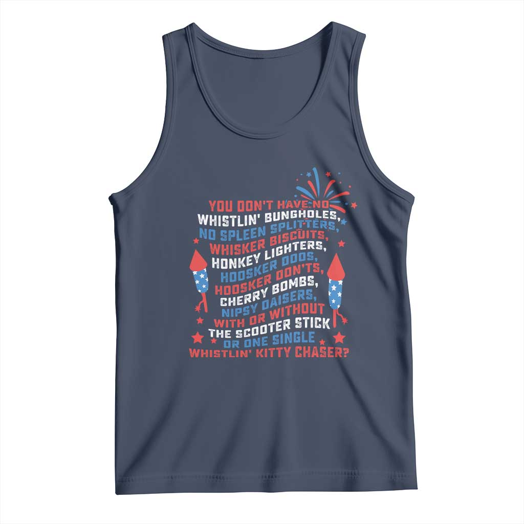 Funny You Dont Have No Whistlin Bungholes Tank Top USA Flag 4th Of July
