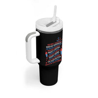 Funny You Dont Have No Whistlin Bungholes Tumbler With Handle USA Flag 4th Of July