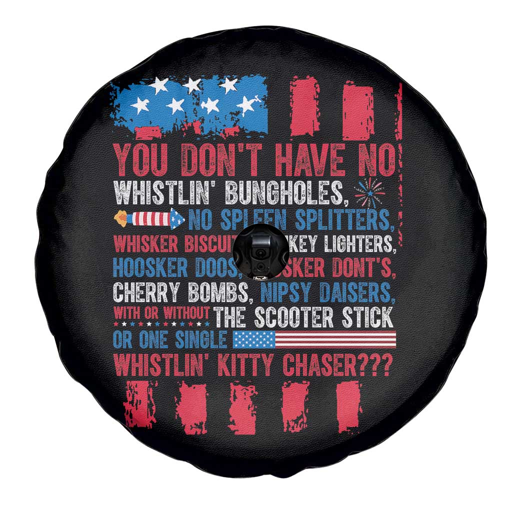 Funny You Dont Have No Whistlin Bugholes Spare Tire Cover 4th Of July American Flag
