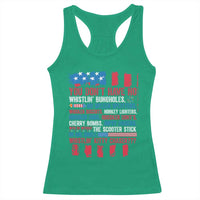 Funny You Dont Have No Whistlin Bugholes Racerback Tank Top 4th Of July American Flag