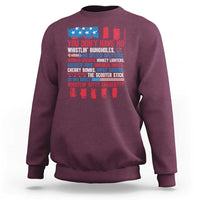 Funny You Dont Have No Whistlin Bugholes Sweatshirt 4th Of July American Flag