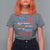Funny You Dont Have No Whistlin Bugholes T Shirt For Women 4th Of July American Flag