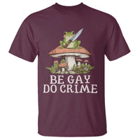 Funny Be Gay Do Crime T Shirt LGBTQ Pride Gay Frog