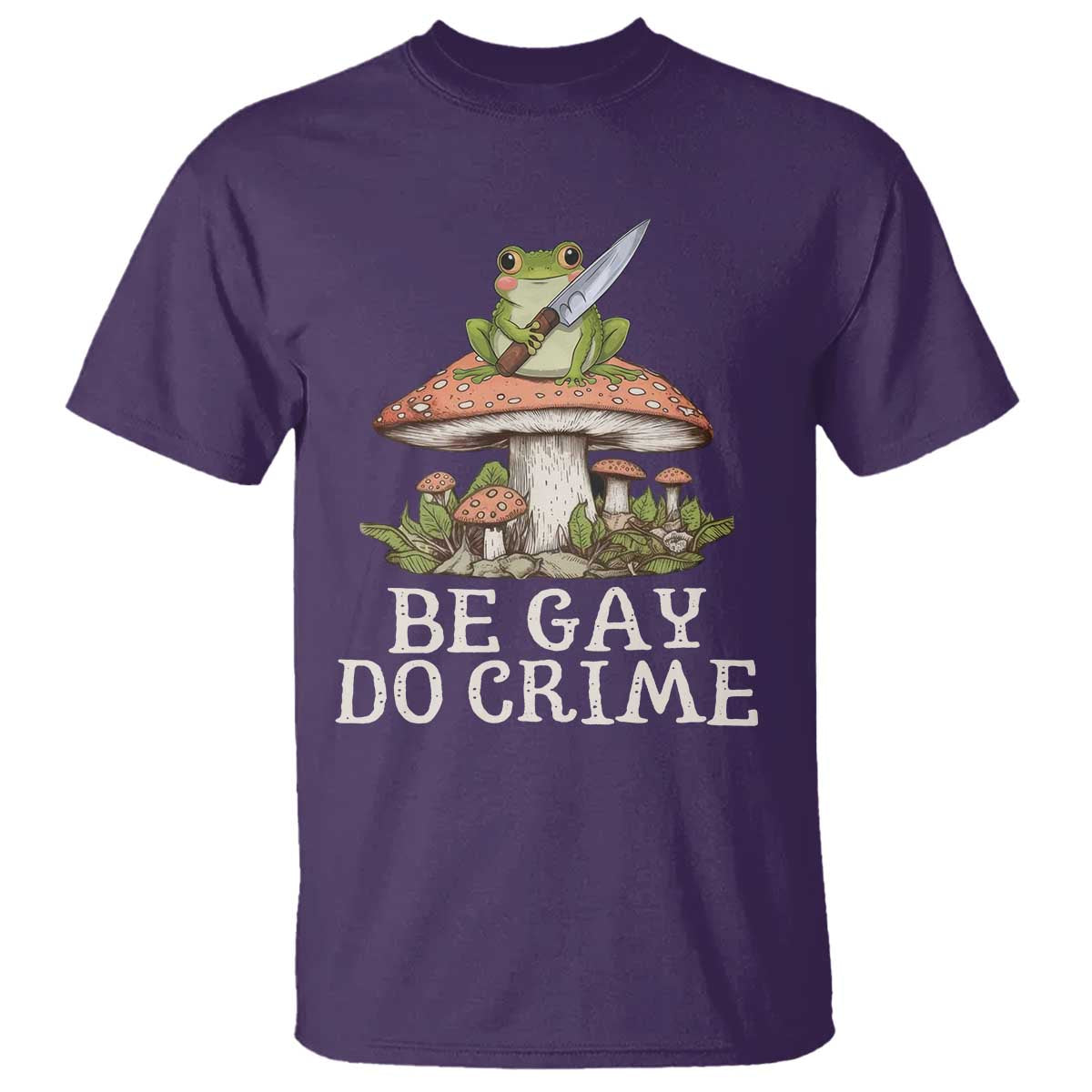 Funny Be Gay Do Crime T Shirt LGBTQ Pride Gay Frog